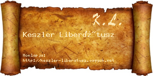 Keszler Liberátusz névjegykártya